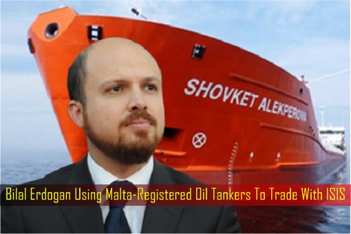 bilal-erdogan-using-malta-registered-oil-tankers-to-trade-with-isis