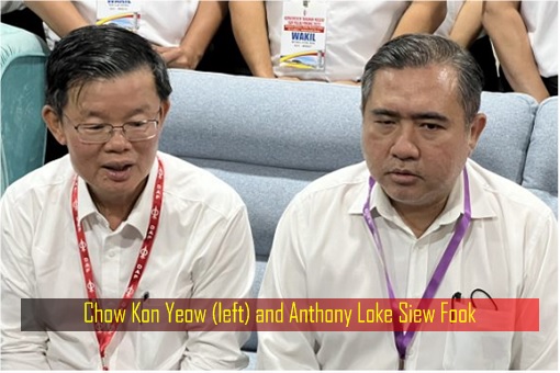 Chow Kon Yeow and Anthony Loke Siew Fook